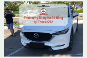 Thuê xe tự lái uy tín Đà Nẵng - thuexet24h.net