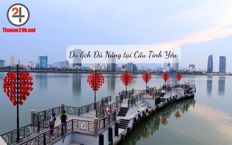 Địa điểm du lịch Đà Nẵng đầy lãng mạn dành cho nhiều cặp đôi.